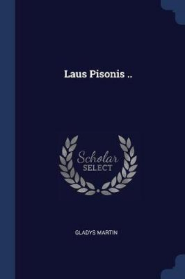 Picture of Laus Pisonis ..