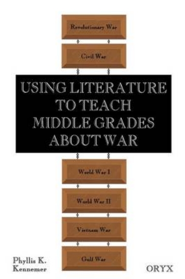 Picture of Using Literature to Teach Middle Grades about War