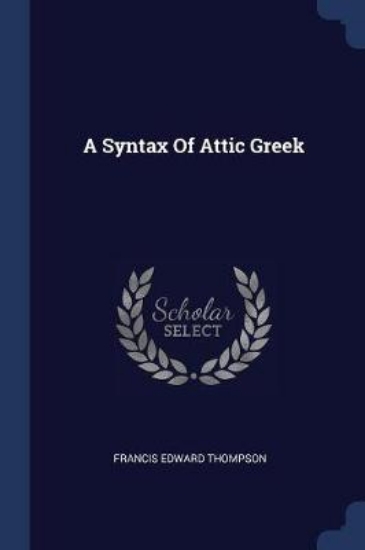 Picture of A Syntax of Attic Greek