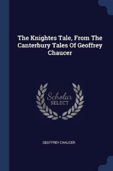 Picture of The Knightes Tale, from the Canterbury Tales of Ge