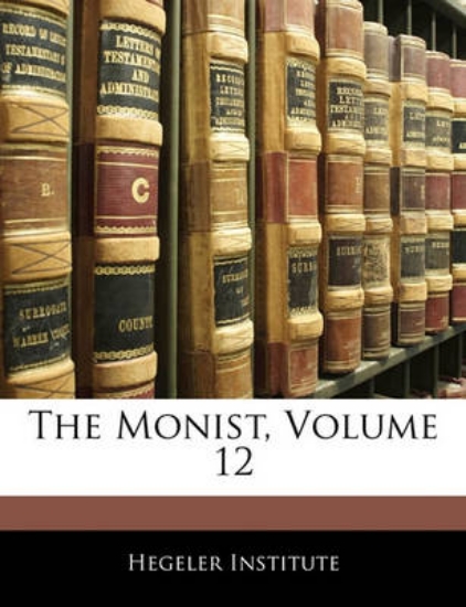 Picture of The Monist, Volume 12