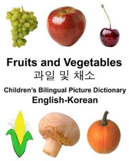 Picture of English-Korean Fruits and Vegetables Children's Bi