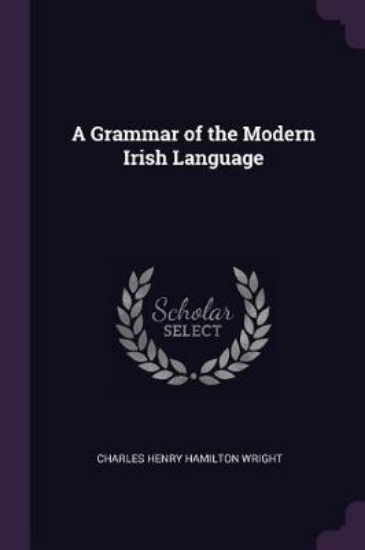 Picture of A Grammar of the Modern Irish Language