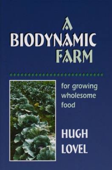 Picture of A Biodynamic Farm