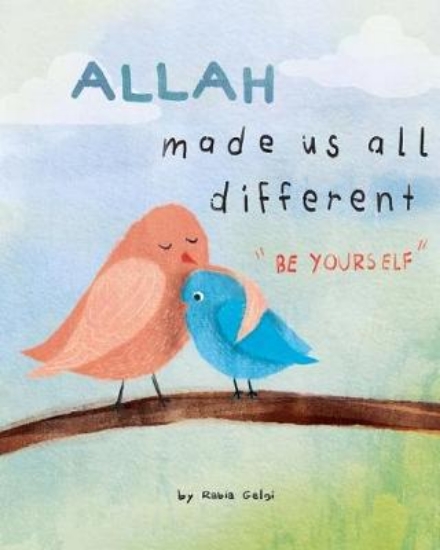 Picture of Allah made us all different