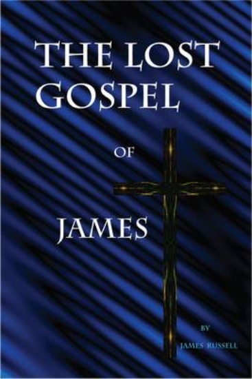 Picture of The Lost Gospel of James