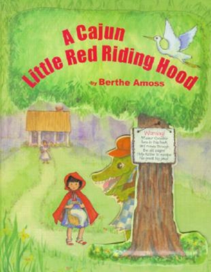 Picture of A Cajun Little Red Riding Hood