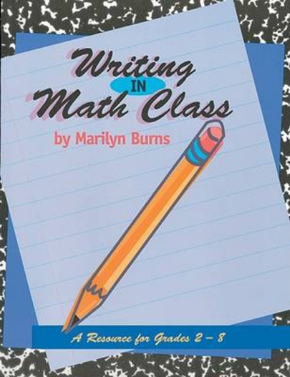 Picture of Writing in Math Class - Grades 2-8