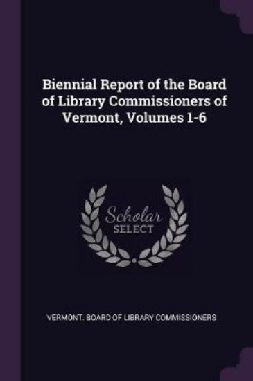 Picture of Biennial Report of the Board of Library Commission