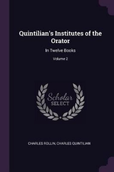 Picture of Quintilian's Institutes of the Orator