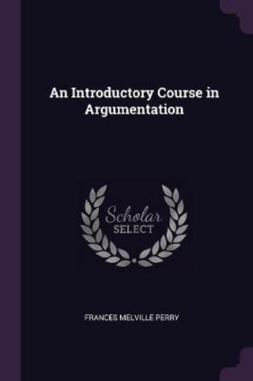 Picture of An Introductory Course in Argumentation