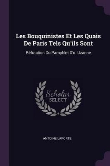 Picture of Les Bouquinistes Et Les Quais de Paris Tels Qu'ils