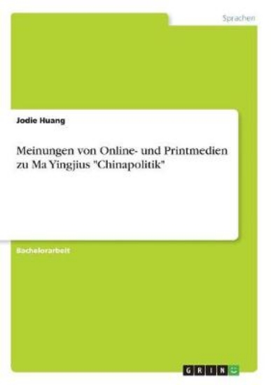 Picture of Meinungen von Online- und Printmedien zu Ma Yingji