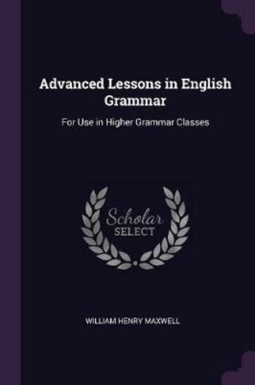 Picture of Advanced Lessons in English Grammar