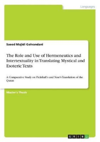 Picture of The Role and Use of Hermeneutics and Intertextuali