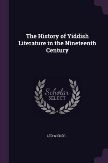 Picture of The History of Yiddish Literature in the Nineteent