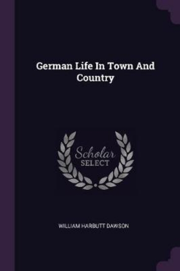 Picture of German Life in Town and Country