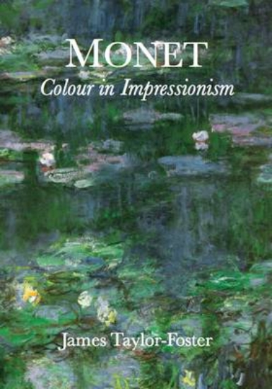 Picture of Monet: Colour in Impressionism