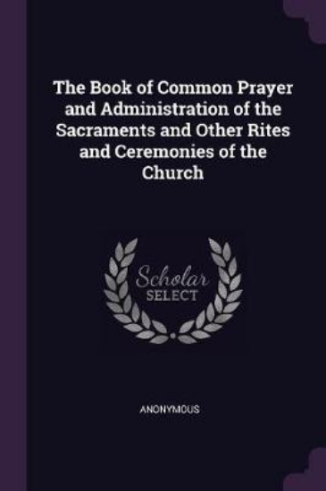 Picture of The Book of Common Prayer and Administration of th