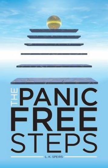 Picture of The Panic Free Steps: Panic Attacks