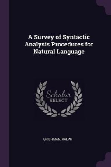 Picture of A Survey of Syntactic Analysis Procedures for Natu