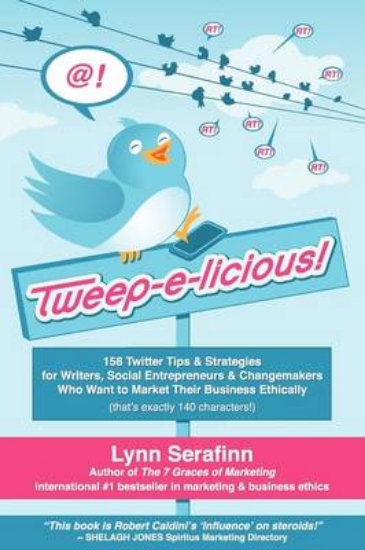 Picture of Tweep-e-licious! 158 Twitter Tips & Strategies for