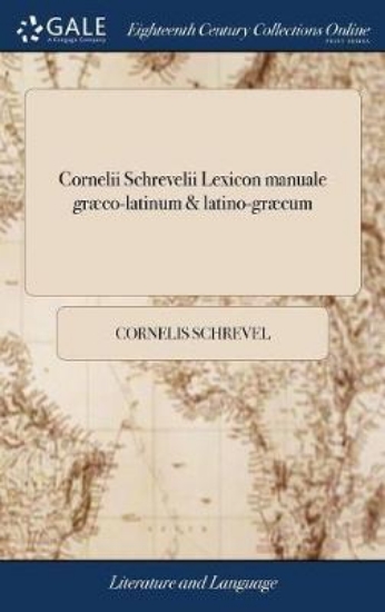 Picture of Cornelii Schrevelii Lexicon Manuale Gr co-Latinum