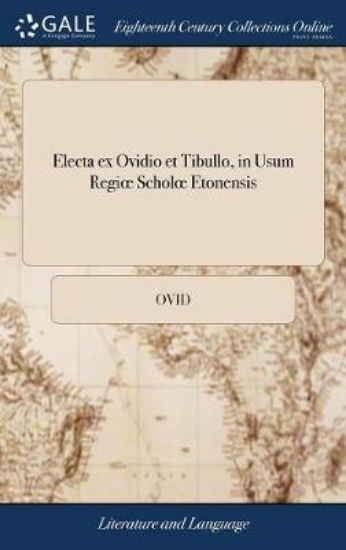 Picture of Electa Ex Ovidio Et Tibullo, in Usum Regioe Scholo