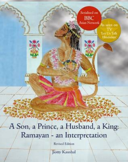 Picture of A Son, a Prince, a Husband, a King: Ramayan - an I