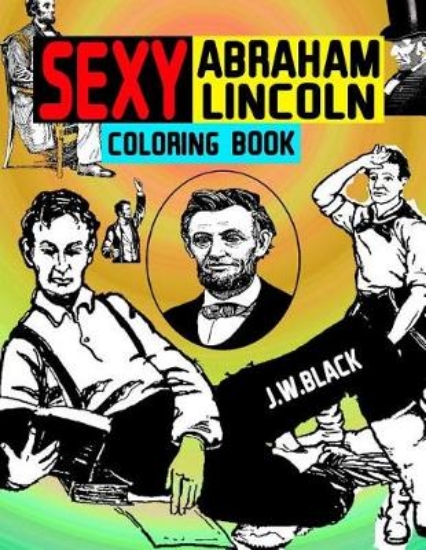 Picture of Sexy Abraham Lincoln Coloring Book