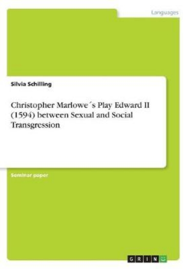 Picture of Christopher Marlowes Play Edward II (1594) between