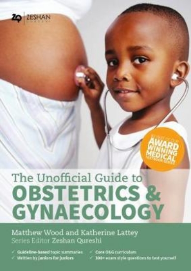 Picture of Unofficial Guide to Obstetrics and Gynaecology