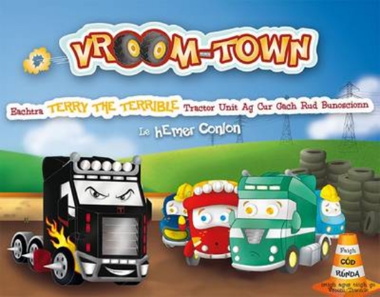 Picture of Vroom-Town: Eachtra Terry the Terrible Tractor Uni