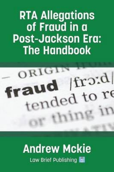 Picture of RTA Allegations of Fraud in a post-Jackson Era