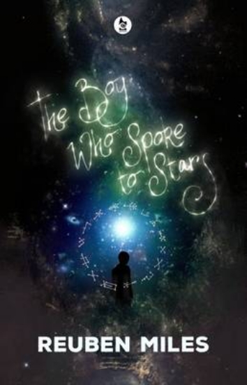 Picture of The Boy Who Spoke to Stars