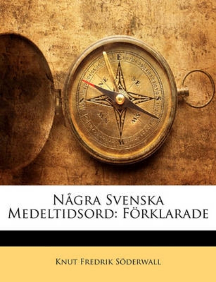 Picture of Nagra Svenska Medeltidsord