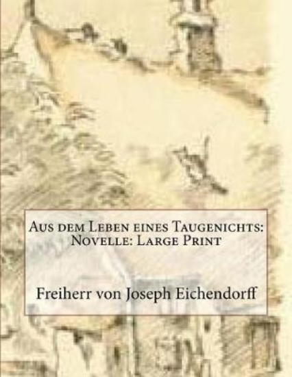 Picture of Aus Dem Leben Eines Taugenichts