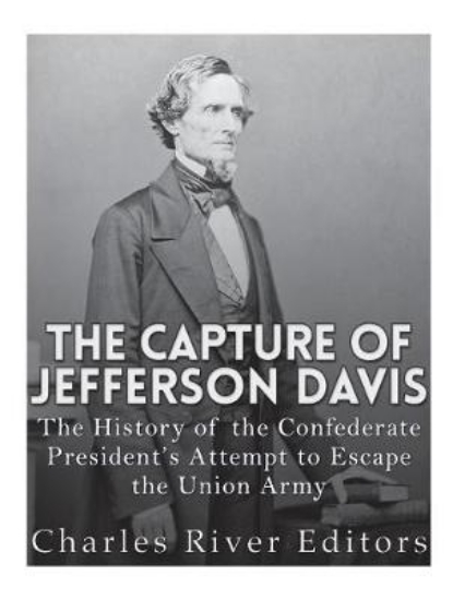 Picture of The Capture of Jefferson Davis