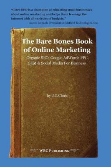 Picture of The Bare Bones Book of Online Marketing