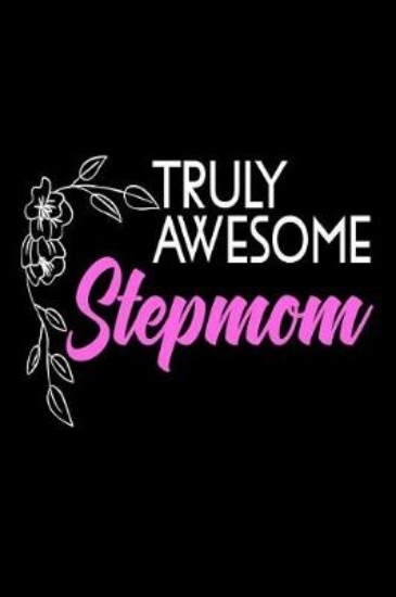 Picture of Truly Awesome Stepmom