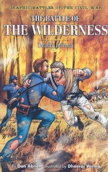 Picture of The Battle of the Wilderness: Deadly Inferno