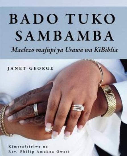 Picture of Bado Tuko Sambamba