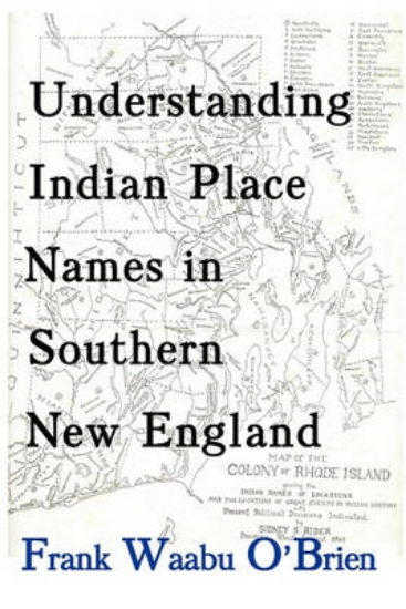 Picture of Understanding Indian Place Names in Southern New E