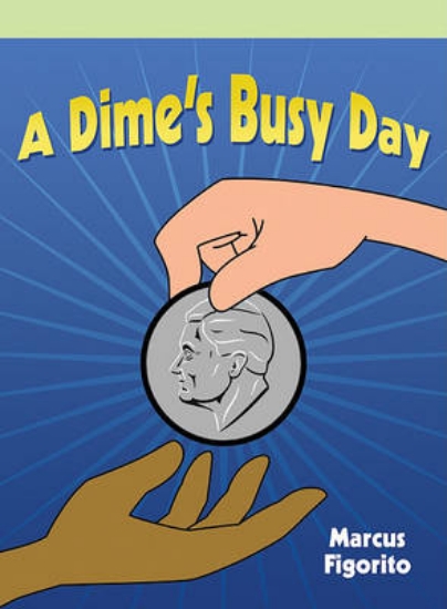 Picture of A Dime's Busy Day