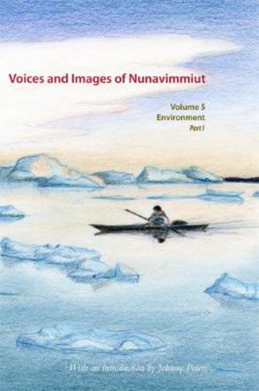 Picture of Voices and Images of Nunavimmiut, Volume 5