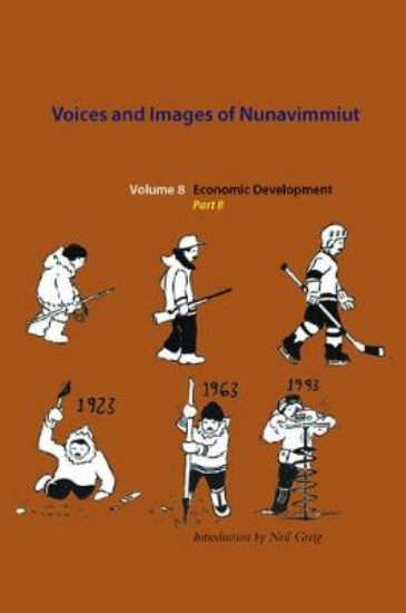 Picture of Voices and Images of Nunavimmiut, Volume 8