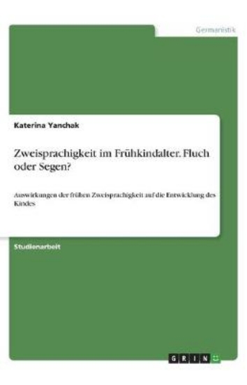 Picture of Zweisprachigkeit im Fruhkindalter. Fluch oder Sege