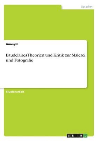 Picture of Baudelaires Theorien und Kritik zur Malerei und Fo