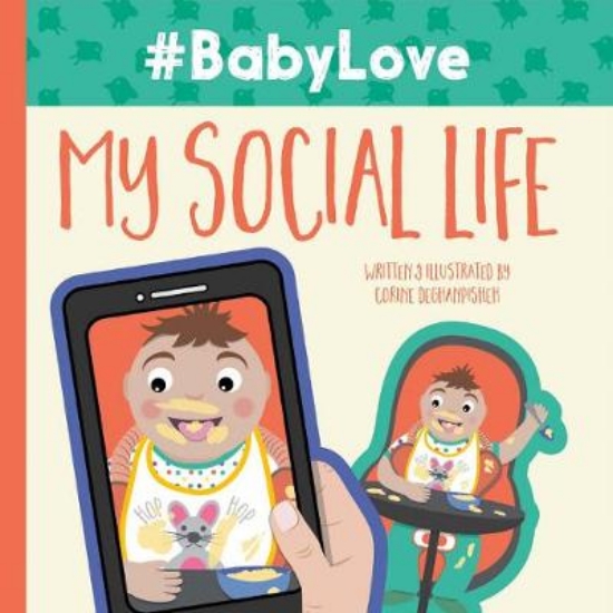 Picture of #babylove: My Social Life