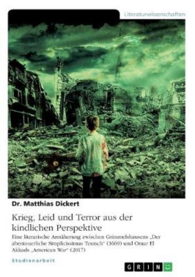 Picture of Krieg, Leid und Terror aus der kindlichen Perspekt